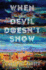 When the Devil Doesn't Show