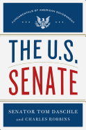 The U.S. Senate: Fundamentals of American Government