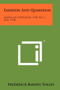 Emerson and Quakerism: American Literature, V10, No. 2, May, 1938