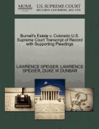 Burnell's Estate V. Colorado U.S. Supreme Court Transcript of Record with Supporting Pleadings