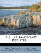 The Parliamentary Register...