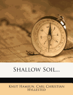 Shallow Soil