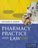 Pharmacy Practice and the Law