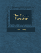 The Young Forester
