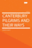 Canterbury Pilgrims and Their Ways