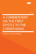 A Commentary on the First Epistle to the Corinthians