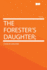 The Forester's Daughter