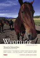 Compass American Guides: Wyoming