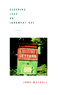 Sleeping Late on Judgment Day: Poems