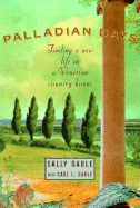 Palladian Days: Finding a New Life in a Venetian Country House