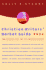 Christian Writers' Market Guide: The Reference Tool for the Christian Writer