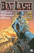 Bat Lash: Guns and Roses