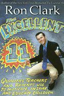 The Excellent 11: Qualitites Teachers and Parents Use to Motivate, Inspire, and Educate Children