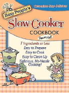 Busy People's Slow Cooker Cookbook
