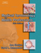 Webtutor Advantage on Webct to Accompany Medical Terminology for Health Professions