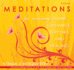 Meditations for Receiving Divine Guidance, Support, and Healing
