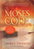 The Moses Code: the Movie
