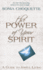 The Power of Your Spirit: A Guide to Joyful Living
