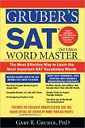 Gruber's SAT Word Master: The Most Effective Way to Learn the Most Important SAT Vocabulary Words