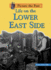 Life on the Lower East Side