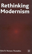 Rethinking Modernism