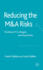 Reducing the M&A Risks: The Role of It in Mergers and Acquisitions