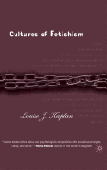 Cultures of Fetishism