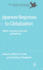 Japanese Responses to Globalization: Politics, Security, Economics and Business