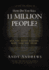 How Do You Kill 11 Million People? (International Edition): Why the Truth Matters More Than You Think