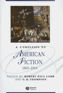 A Companion to American Fiction 1865-1914
