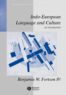 Indo-European Language and Culture: An Introduction