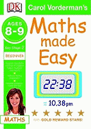 Maths Made Easy Ages 8-9 Key Stage 2 Beginner