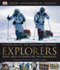 Explorers: Tales of Endurance and Exploration