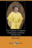 The Treasure of Heaven: A Romance of Riches (Illustrated Edition) (Dodo Press)