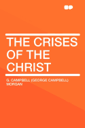 The Crises of the Christ