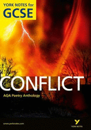 AQA Anthology: Conflict - York Notes for GCSE