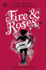 Fire and Roses