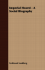 Imperial Hearst - A Social Biography