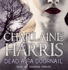 Dead as a Doornail: A True Blood Novel