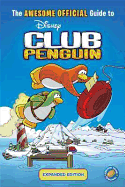 The Awesome Official Guide to Club Penguin