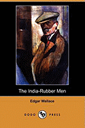 The India-Rubber Men (Dodo Press)