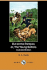 Out on the Pampas; or, The Young Settlers (Illustrated Edition) (Dodo Press)