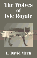 The Wolves of Isle Royale