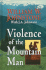 Violence of the Mountain Man