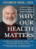 Why Our Health Matters