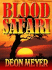 Blood Safari