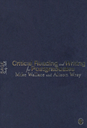 Critical Reading and Writing for Postgraduates