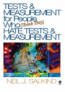 Tests & Measurement for People Who (Think They) Hate Tests & Measurement