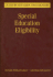 Special Education Eligibility: A Step-By-Step Guide for Educators