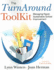 The Turnaround Toolkit: Managing Rapid, Sustainable School Improvement
